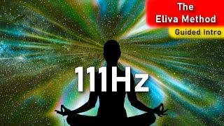 Transcend Into ALPHA  "AMAZING" Meditation Experience! 111Hz (The Eliva Method)