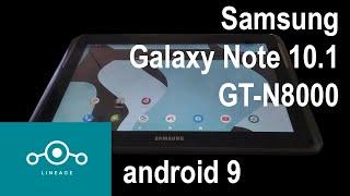 Galaxy Note 10.1 gt-n8000. Установка кастомной прошивки. Android 9.