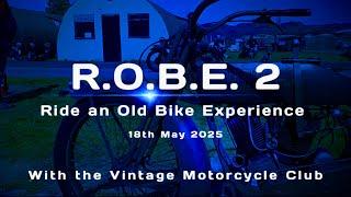 The Vintage Motorcycle Club - R.O.B.E. 2