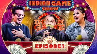 EP ONE : INDIAN GAME SHOW