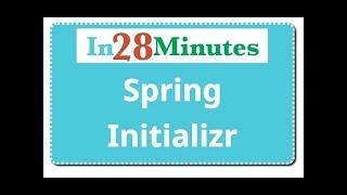 Introduction to Spring Initializr in 5 Minutes