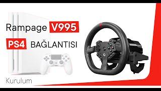 Rampage V995 | PS4 Bağlantısı Nasıl Yapılır ?