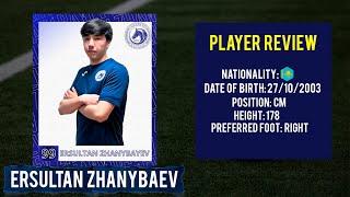 ● ERSULTAN ZHANYBAEV | CM | FC OKZHETPES ●