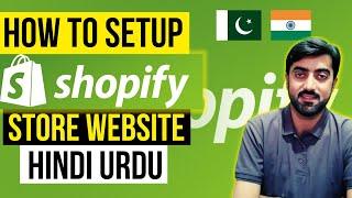 How to Shopify Store Setup in Pakistan Hindi Urdu | Dropshipping in Pakistan | Aslam Dasti