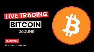 Crypto Trading LIVE: BTC Live Trading Bitcoin Analysis | 20 June  #crypto #bitcoin #btc