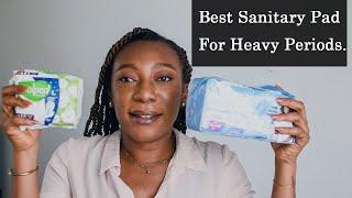 Heavy Periods Tips + Best Sanitary Pads In Nigeria + Live Demo Comparison.