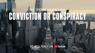 Hit Job Investigation - Conviction or Conspiracy: The Trevor Milton Saga