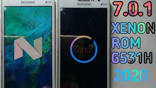 Xenon HD rom G531H || Nougat custom rom for grand prime || 7.0.1 rom for G530F/M/H || Update 20207