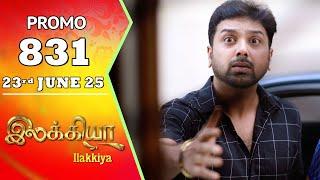 Ilakkiya Serial | Episode 831 Promo | Shambhavy | Nandan | Sushma Nair | Saregama TV Shows Tamil