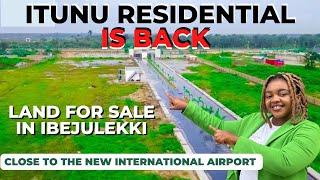 Itunu Residential Estate : Land For Sale in Ibeju Lekki - Latest Update #itunuresidential