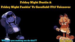 FNF Dustin & Vs Gorefield V2 Voiceover