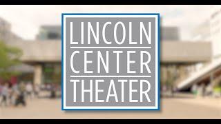 The Three Families of Lincoln Center Theater