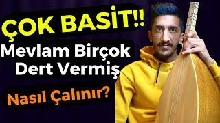 Mevlam Birçok Dert Vermiş EN KOLAY Nasıl Çalınır? Kısa Sap Bağlama Solfej