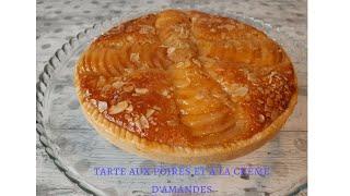 tarte aux poires et à la crème d'amandes   UNIVERS NOURA