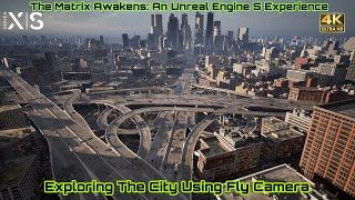 The Matrix Awakens: Unreal Engine 5 Experience [4K] Exploring The City Using Fly Camera (XSX)