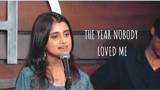 The Year Nobody Loved Me - Helly Shah | English Poetry