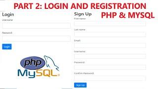 Part 2: Complete Login and Registration form using PHP and MySQL database