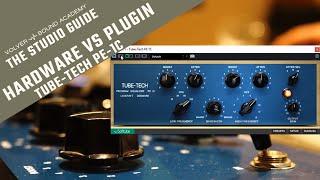 THE STUDIO GUIDE - HARDWARE VS PLUGIN: TUBE-TECH PE-1C