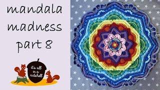 Mandala Madness Part 8