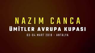 2018 Nazım Canca Ümitler Avrupa Kupası Trailer