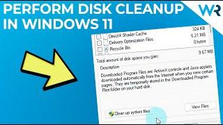 How to perform a Disk Cleanup in Windows 11