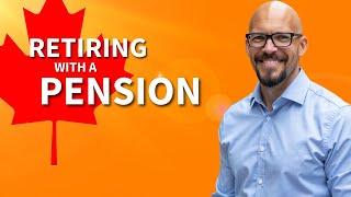 Retiring with a Pension: Total Game Changer