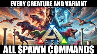 All ARK Spawn Commands: Every Creature and Variant (Tek, X, Aberrant & More!) | PC-Xbox-PS & more