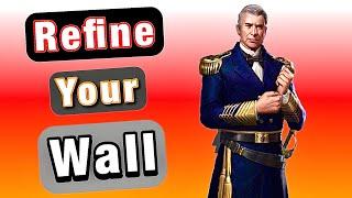 How to Refine your Wall General