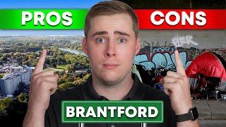 Pros & Cons of Living In Brantford, Ontario | WATCH THIS Before Making Your Move