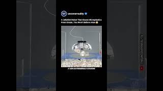 This Jellyfish Robot Cleans Microplastics From Ocean. You Won't Believe How  #robot #shorts #tech
