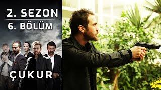 Çukur 2. Sezon 6. Bölüm - (Full HD)