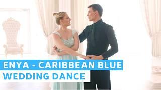 Enya - Caribbean Blue | Romantic First Dance | Viennese Waltz | Wedding Dance ONLINE