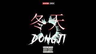 Winter Crew - Dongji (ft Saliwest, Shyboy, Rvlph Kotto & Bearded Wolf)