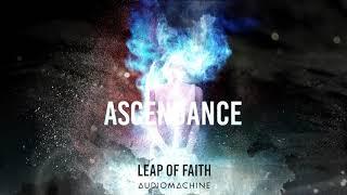 Audiomachine - Leap of Faith