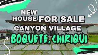 New House for sale - Canyon Village, Boquete, Chiriqui