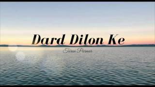 Tarun Parmar - Dard Dilon Ke Cover (Official Audio)