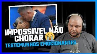 6 VEZES QUE O GIDEOES FOI AS LÁGRIMAS  TESTEMUNHOS EMOCIONANTES️