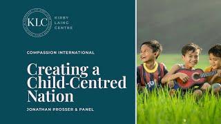 Creating a Child Centred Nation | Compassion International