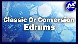 Do I Miss My Roland TD30K? (Classic Edrums Vs Electronic Conversion Drums)