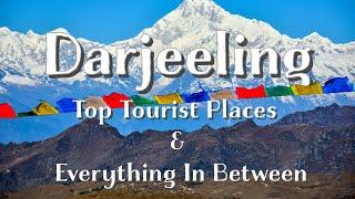 DARJEELING TOURIST PLACES  │ DARJEELING │ DARJEELING TOUR GUIDE │ DARJEELING IN NOVEMBER