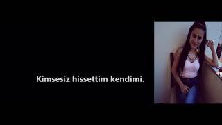 Aslı Altay - kimsesiz hissettim kendimi