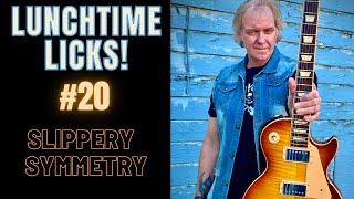 Jeff Marshall's LUNCHTIME LICKS #20 - Slippery Symmetry - Guitar Lesson