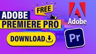 How To Download Adobe Premiere Pro FREE On PC & MAC