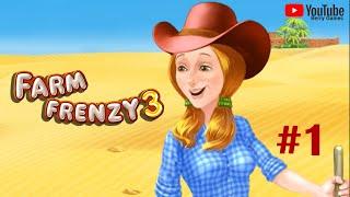 Farm Frenzy 3 | Gameplay Part 1 (Level 1 to 13)