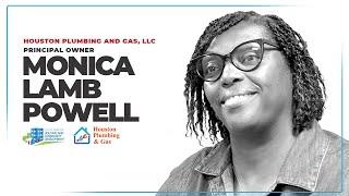 Interview with Monica Lamb Powell, Principal Owner of Houston Plumbing and Gas, LLC - 2024