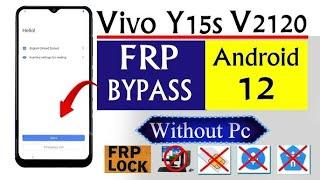 Vivo Y15s/Y15c Android 12 FRP Bypass Without Pc |Vivo (V2120) Bypass google Account