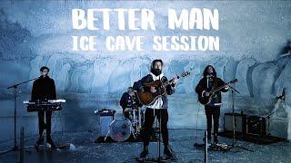 Pat Burgener - Better Man (Ice Cave Session in Saas-Fee)