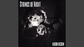 Strings of Night