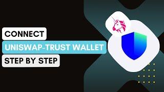 How To Connect Uniswap To Trust Wallet (Step By Step 2024) !