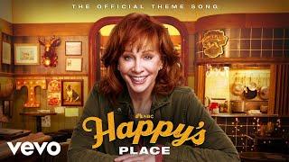 Reba McEntire - Happy's Place (Theme Song) (Official Audio)